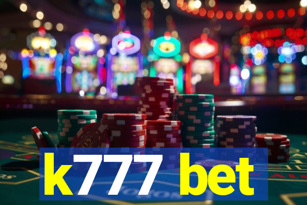 k777 bet